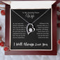 To My Amazing Future Wife | I Will Always Love You - Forever Love Necklace