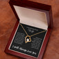 To My Amazing Future Wife | I Will Always Love You - Forever Love Necklace