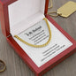 To My Husband | I'd Do It All Again - Cuban Link Chain