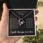 To My Amazing Future Wife | I Will Always Love You - Forever Love Necklace